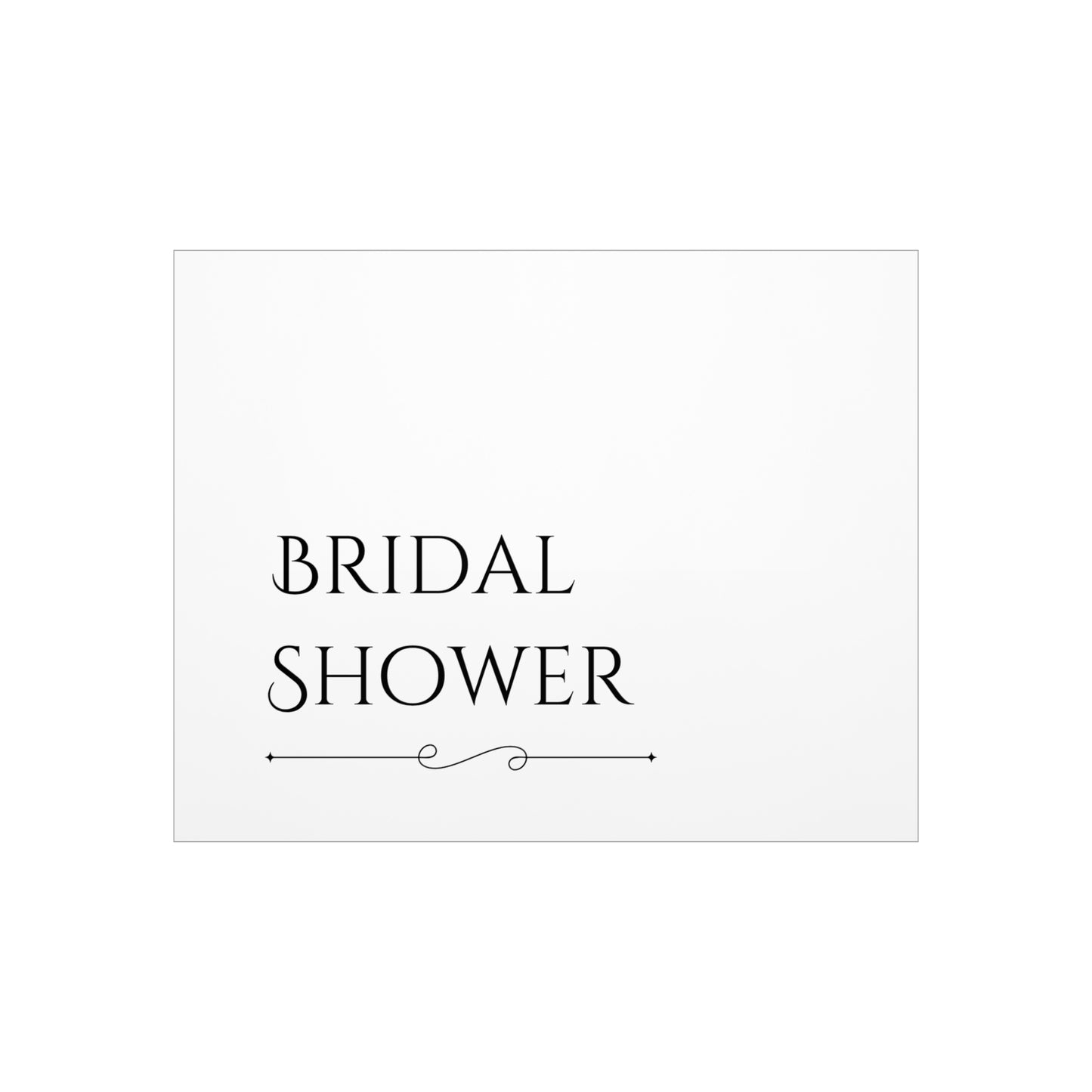Bridal Shower Foam Board Sign - Elegant Event Decor