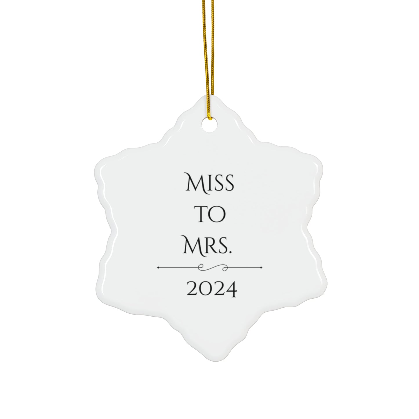Star-Shaped Wedding Keepsake Ornament - "Miss to Mrs. 2024"